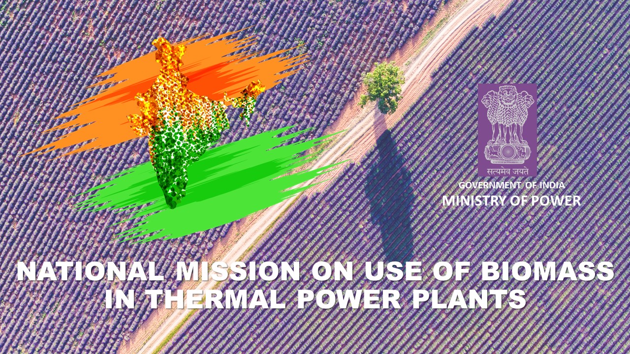 National Mission on use of biomass in thermal power plants